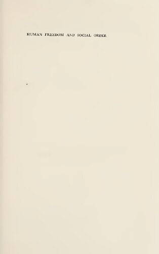 Human Freedom and Social Order: An Essay in Christian Philosophy