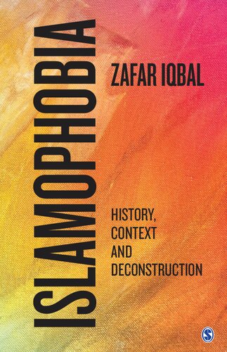 Islamophobia: History, Context and Deconstruction