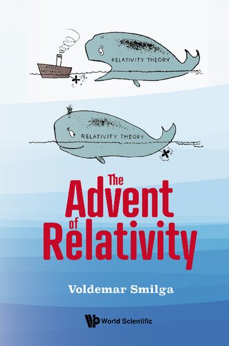 The Advent Of Relativity