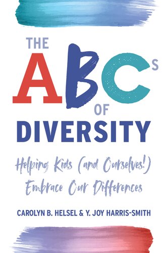 The ABCs of Diversity: Helping Kids (and Ourselves!) Embrace Our Differences