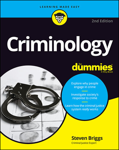 Criminology for Dummies: 2nd Edition