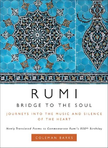 Rumi: Bridge to the Soul