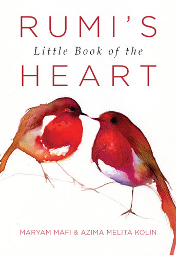 Rumi's Little Book of the Heart