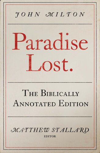 Paradise Lost. The Biblically Annotated Edition