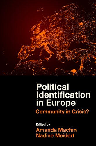 Political Identification in Europe: Community in Crisis?