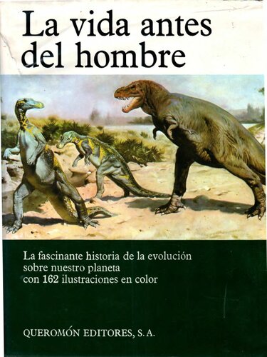 La vida antes del hombre