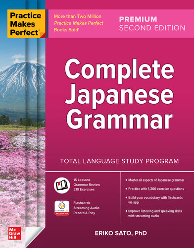 Practice Makes Perfect: Complete Japanese Grammar