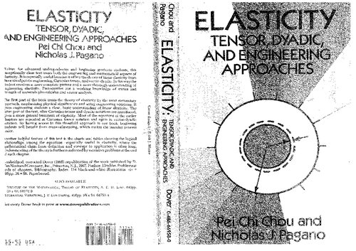 Elasticity. Tensor, dyadic and engineering approaches