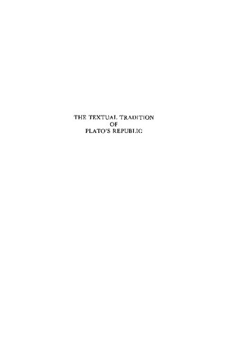 The Textual Tradition of Plato's Republic
