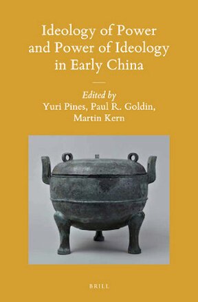 Ideology of Power and Power of Ideology in Early China