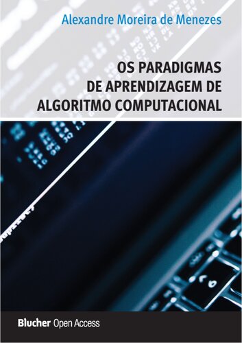 Os Paradigmas de Aprendizagem de Algoritmo Computacional