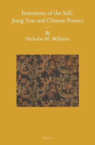 Imitations of the Self: Jiang Yan and Chinese Poetics