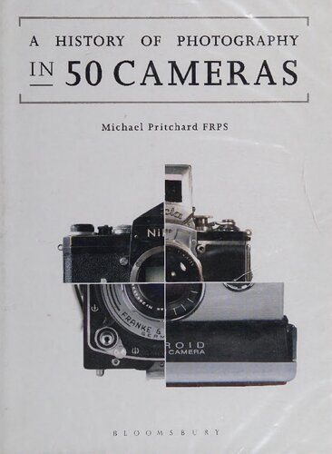 The History of Photography in 50 Cameras