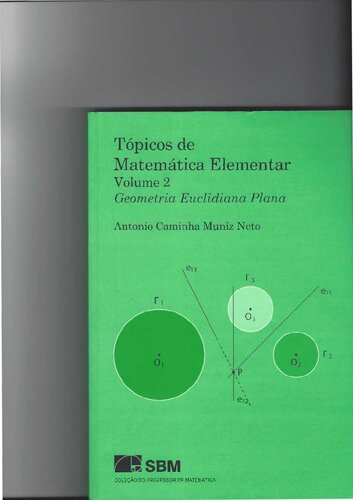 Tópicos de Matemática Elementar - Volume 2 Geometria Euclidiana Plana