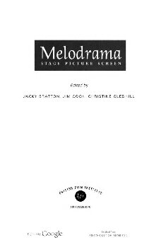 Melodrama: Stage, Picture, Screen