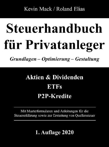 Steuerhandbuch für Privatanleger: Grundlagen - Optimierung - Gestaltung