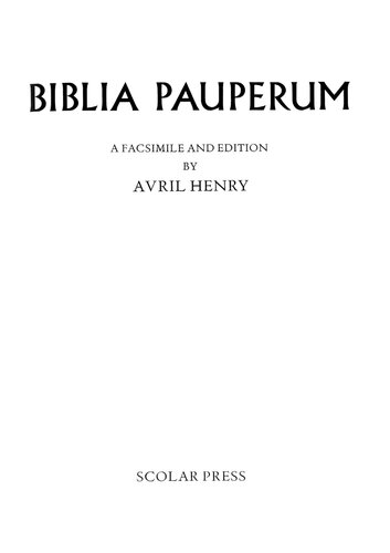 Biblia pauperum: A Facsimile and Edition