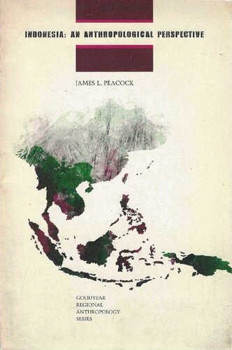Indonesia: An Anthropological Perspective
