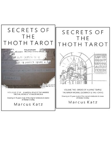 Secrets of the Thoth Tarot (2 book series)