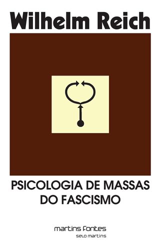 Psicologia de Massas do Fascismo