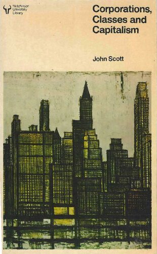 Corporations, Classes and Capitalism