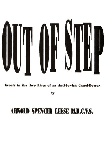 Out of Step: Events in the Two Lives of an Anti-Jewish Camel-Doctor