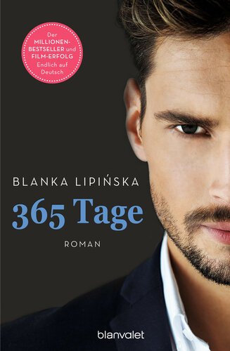 365 Tage: Roman - Das Buch zum NETFLIX-Blockbuster 