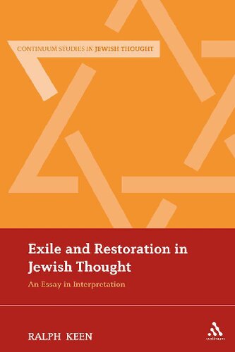 Exile and Restoration in Jewish Thought : an Essay in Interpretation.