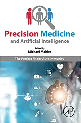 Precision Medicine and Artificial Intelligence: The Perfect Fit for Autoimmunity