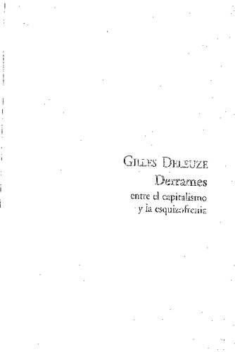 Derrames entre el capitalismo y la esquizofrenia