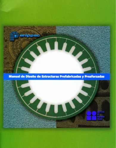 MANUAL DE DISEÑO DE ESTRUCTURAS PREFABRICADAS