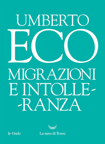 Migrazioni e intolleranza