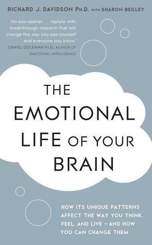 The Emotional Life of Your Brain