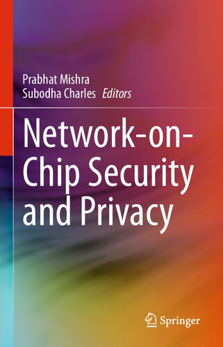 Network-on-Chip Security and Privacy