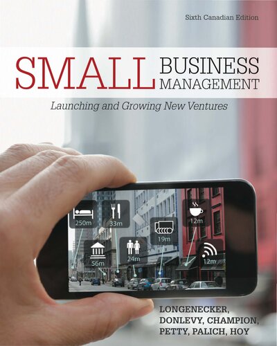 Small Business Management: Launching and Growing New Ventures