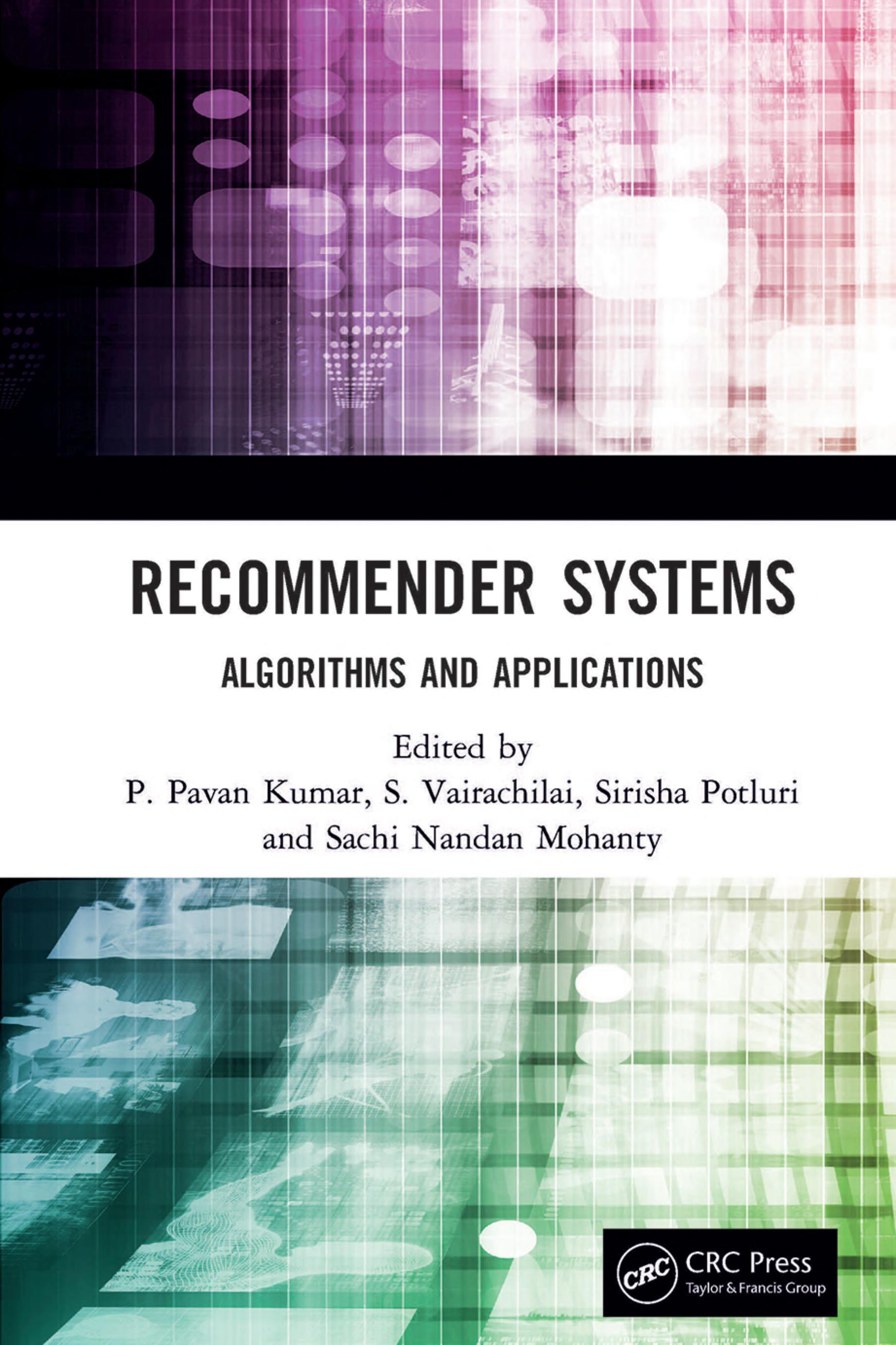 Recommender Systems: Algorithms and Applications