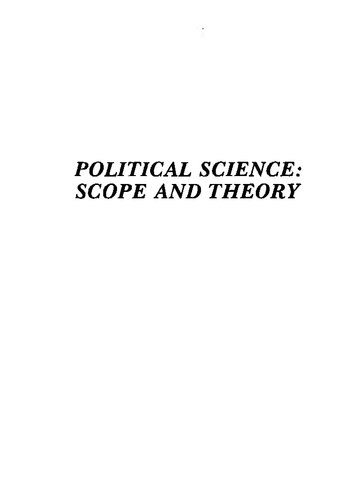 Political Science: Scope and Theory (Handbook of Political Science, V. 1.)
