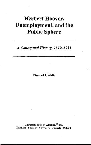 Herbert Hoover, Unemployment, and the Public Sphere: A Conceptual History, 1919-1933