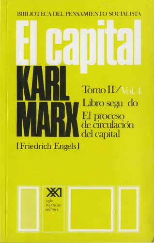 El Capital. Libro segundo (vol. 4)