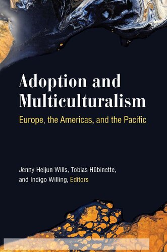Adoption and Multiculturalism: Europe, the Americas, and the Pacific