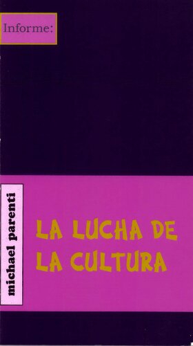 La lucha de la cultura