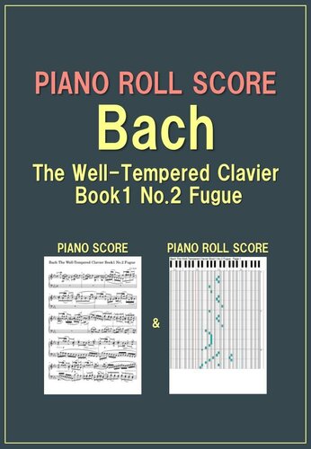 PIANO ROLL SCORE Bach The Well-Tempered Clavier Book1 No.2 Fugue