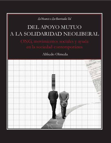 Del apoyo mutuo a la solidaridad neoliberal: ONG, movimientos sociales y ayuda en la sociedad contemporánea