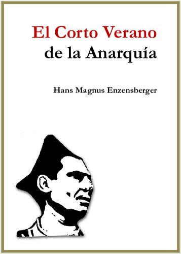 El corto verano de la anarquía
