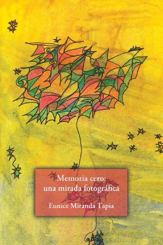 Memoria cero: una mirada fotográfica