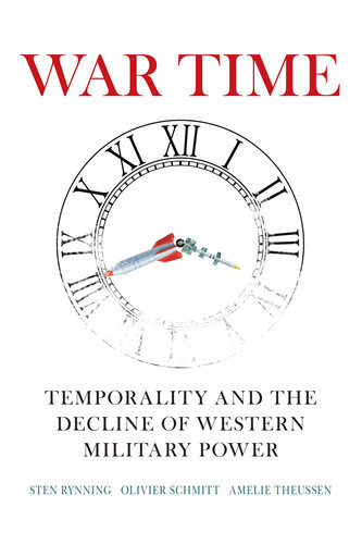 War Time: Temporality and the Decline of Western Military Power