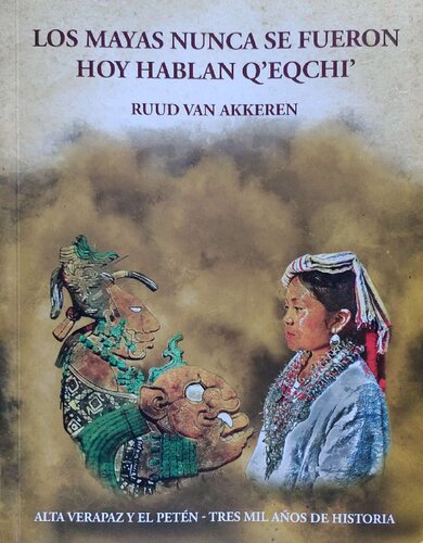 Los mayas nunca se fueron, hoy hablan Q'eqchi'