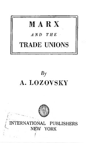 Marx and the Trade Unions