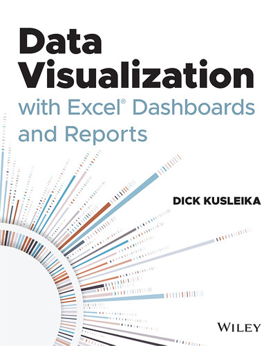 Data Visualization with Excel Dashboards and Reports