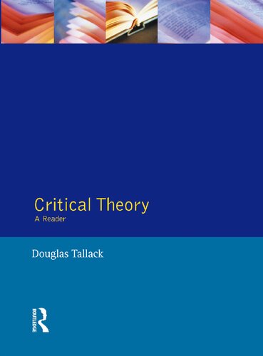 Critical Theory: A Reader